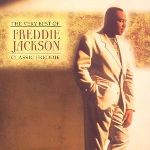 Classic Freddie/The Very Best Of, Freddie Jackson