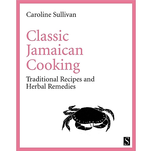 Classic Jamaican Cooking / Serif, Caroline Sullivan