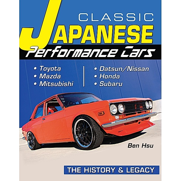 Classic Japanese Performance Cars, Ben Hsu