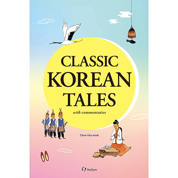 Classic Korean Tales, Key-sook Choe