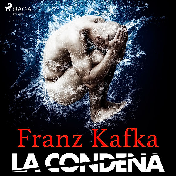 Classic - La condena, Franz Kafka