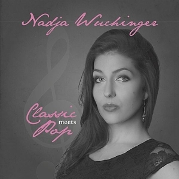 Classic Meets Pop, Nadja Wuchinger