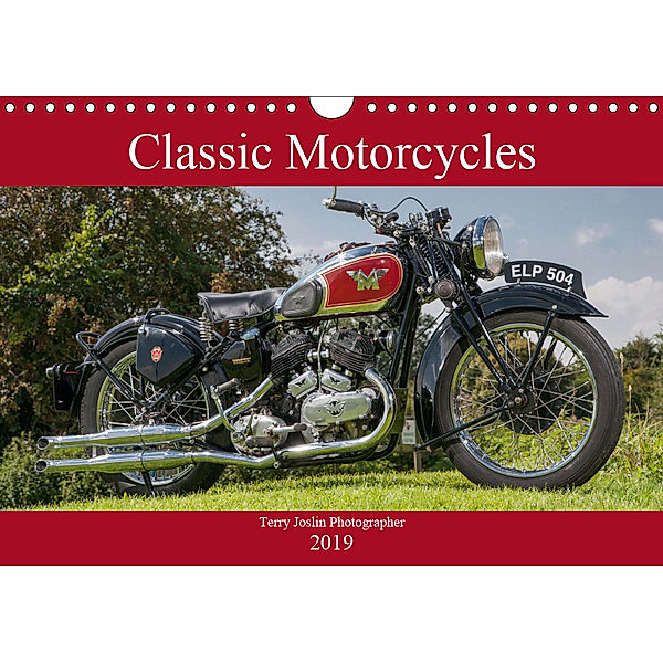 Classic Motorcycles (Wall Calendar 2019 DIN A4 Landscape), TERRY JOSLIN