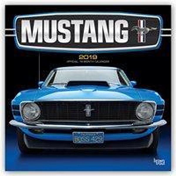 Classic Mustangs - Klassische Mustangs 2019 - 18-Monatskalen