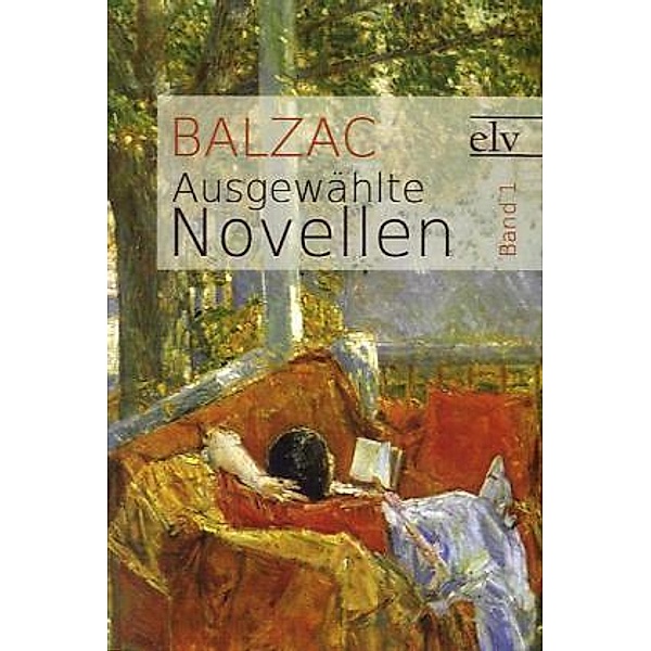 Classic Pages / Ausgewählte Novellen.Bd.1, Honoré de Balzac