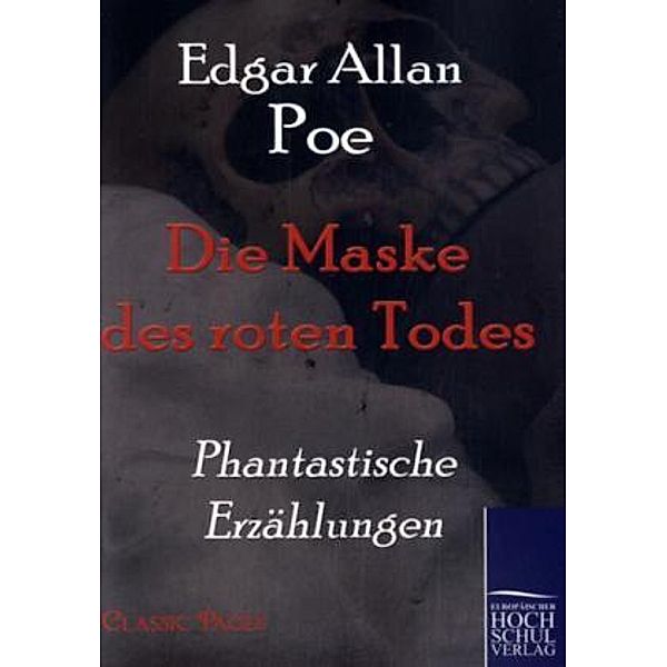 classic pages / Die Maske des roten Todes, Edgar Allan Poe