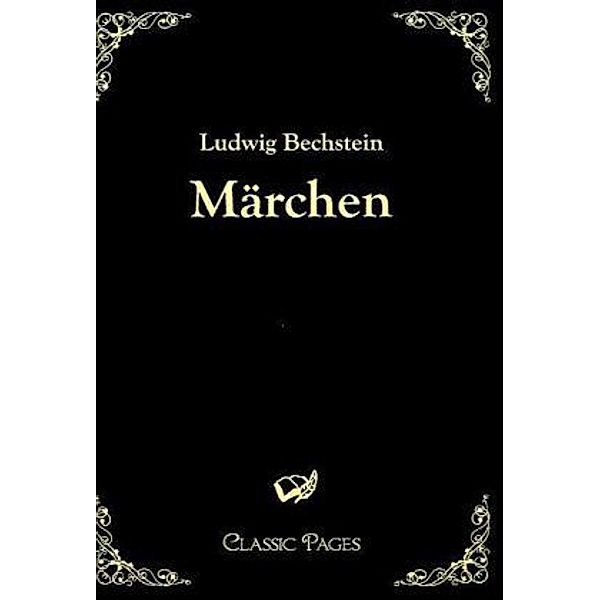 classic pages / Märchen, Ludwig Bechstein
