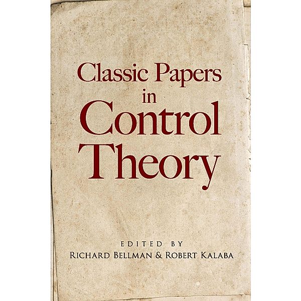 Classic Papers in Control Theory / Dover Books on Engineering