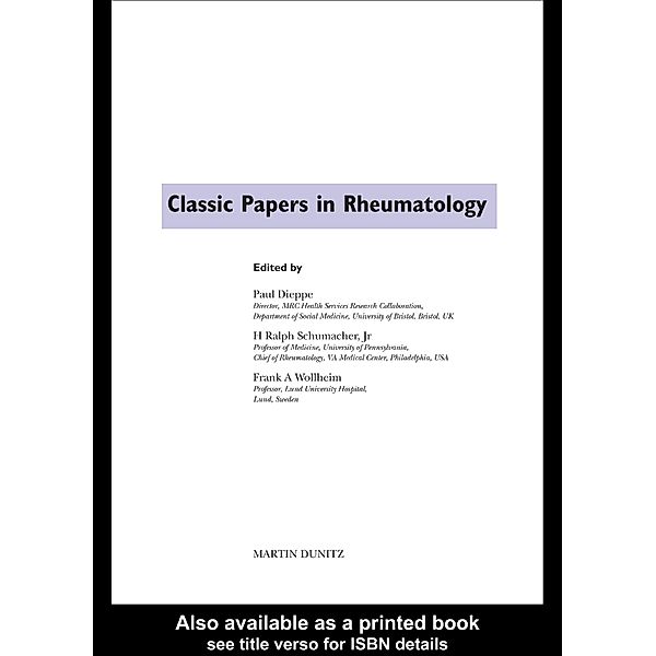Classic Papers in Rheumatology, Paul Dieppe, Frank A. Wollheim, H. Ralph Schumacher