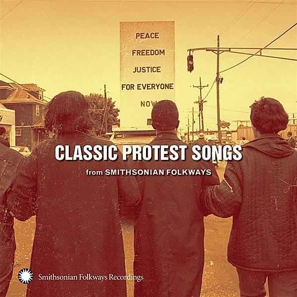 Classic Protest Songs from Smithsonian Folkways, Diverse Interpreten