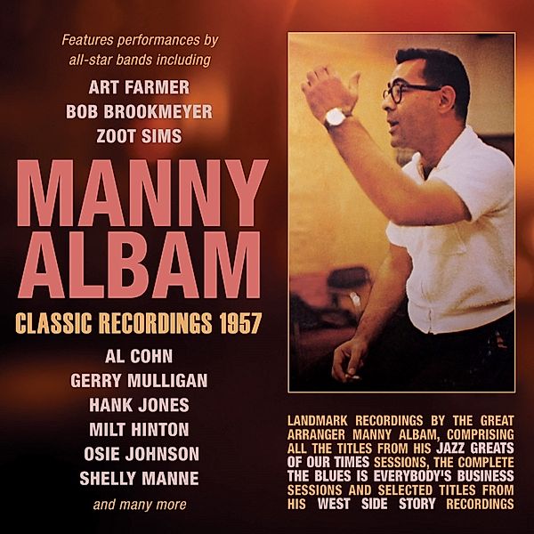 Classic Recordings 1957, Manny Albam