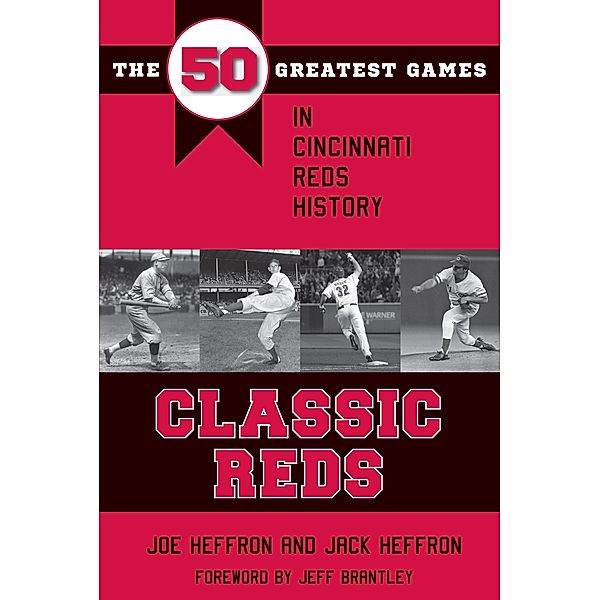 Classic Reds / Classic Sports, Joe Heffron