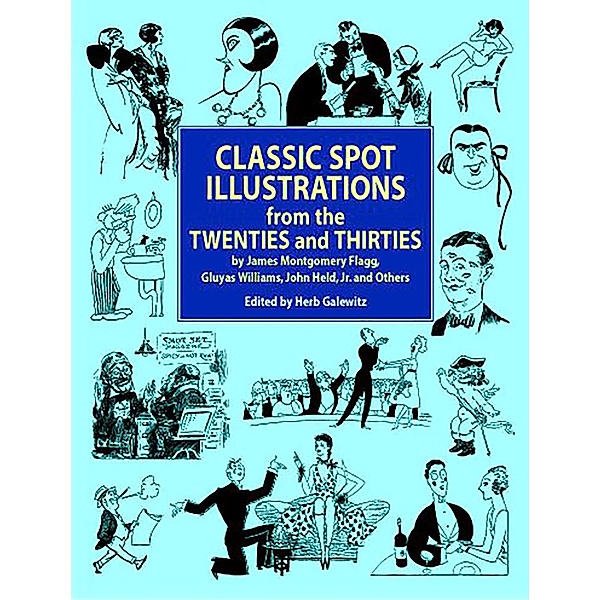 Classic Spot Illustrations from the Twenties and Thirties / Dover Pictorial Archive