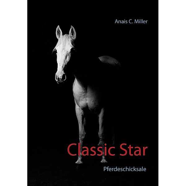 Classic Star, Anais C. Miller