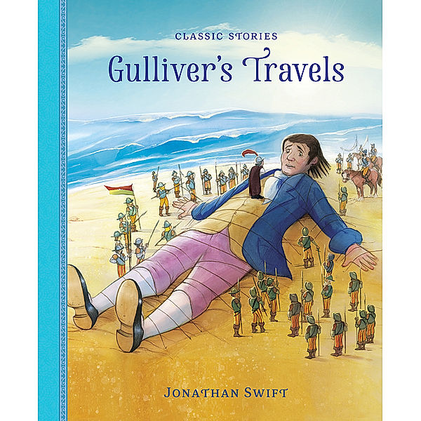 Classic Stories / Gulliver's Travels