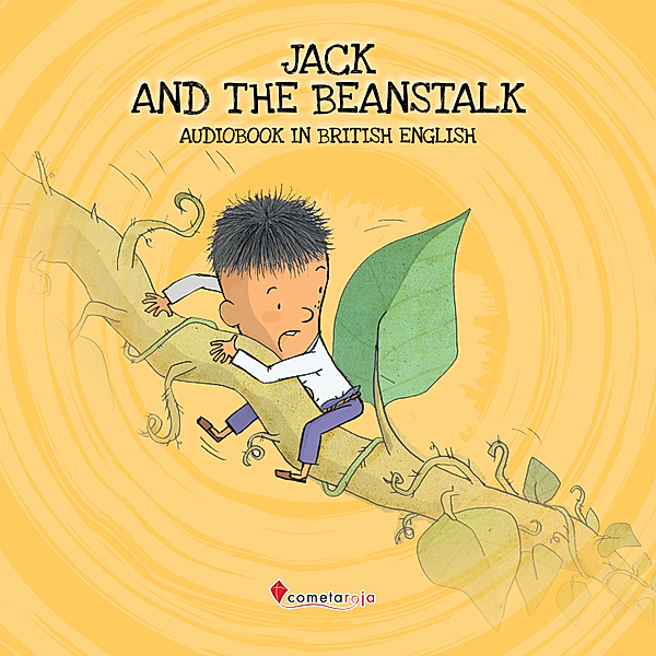 Classic Stories - Jack And The Beanstalk, Alberto Jiménez Rioja