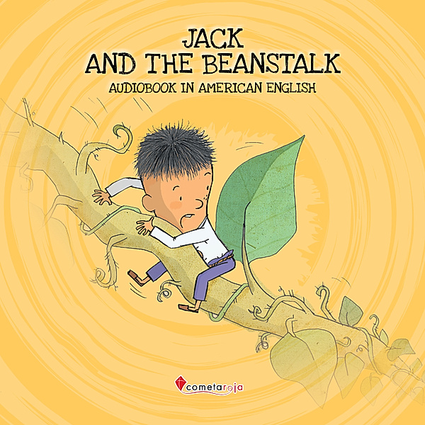 Classic Stories - Jack And The Beanstalk, Alberto Jiménez Rioja