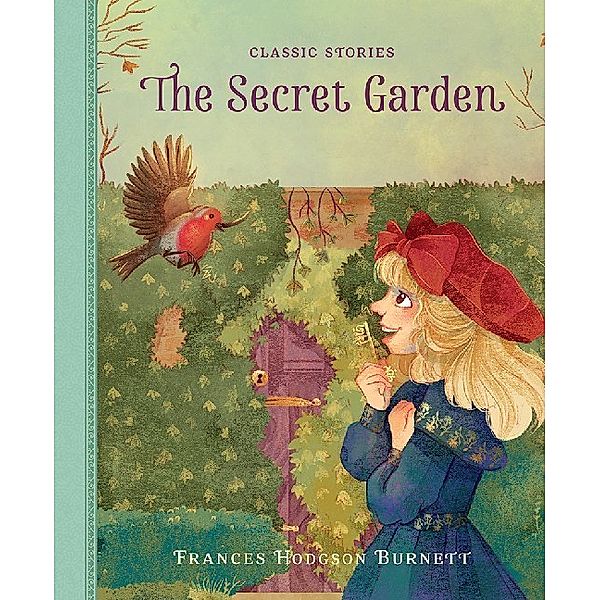 Classic Stories / The Secret Garden