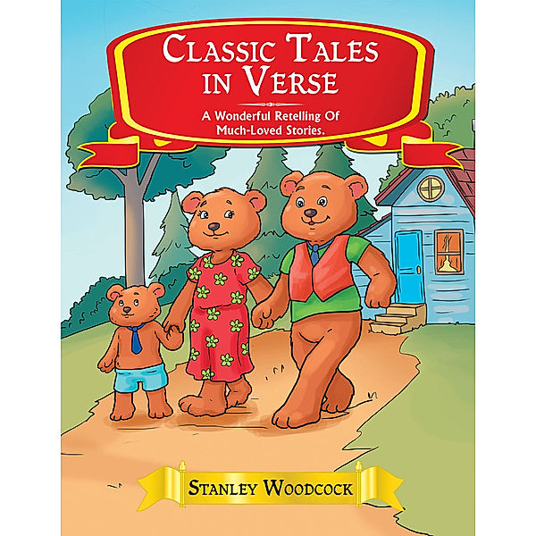 Classic Tales in Verse, Stanley Woodcock