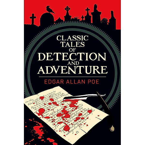 Classic Tales of Detection & Adventure, Edgar Allan Poe