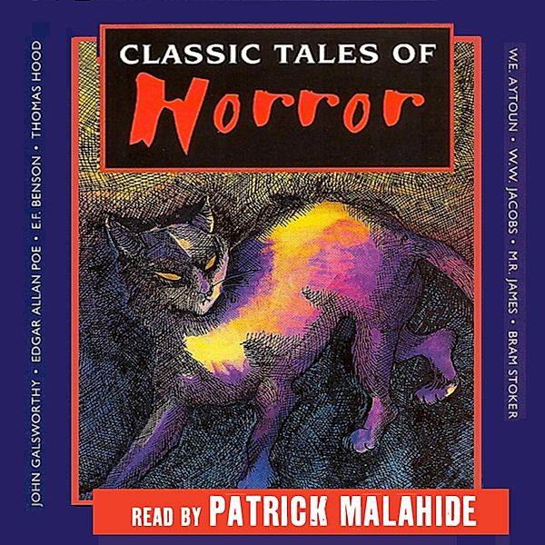 Classic Tales of Horror (Unabridged), Various Authors