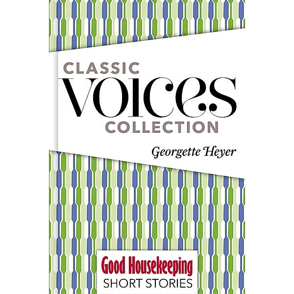 Classic Voices Collection, Georgette Heyer