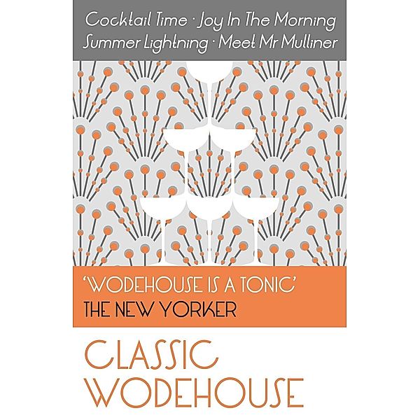 Classic Wodehouse / Cornerstone Digital, P. G. Wodehouse