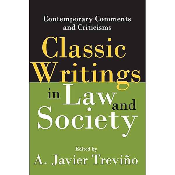 Classic Writings in Law and Society, A. Javier Trevino