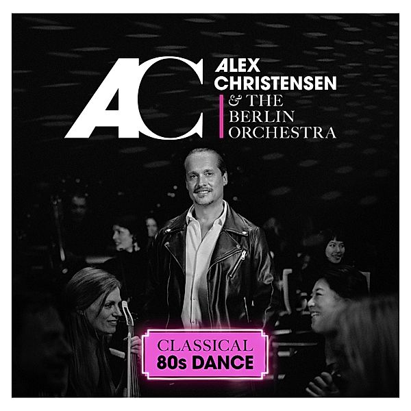 Classical 80s Dance, Alex Christensen