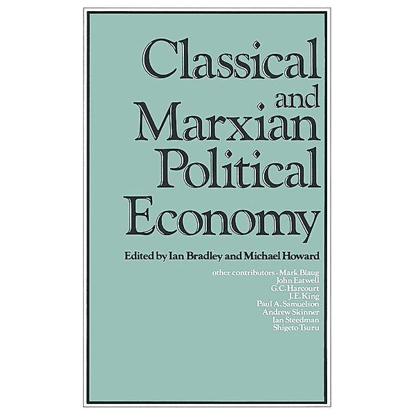 Classical and Marxian Political Economy