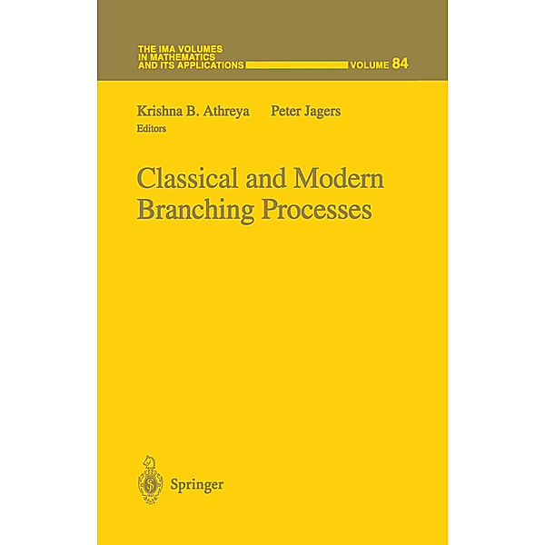 Classical and Modern Branching Processes