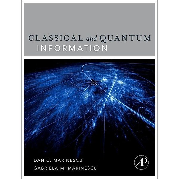 Classical and Quantum Information, Dan C. Marinescu