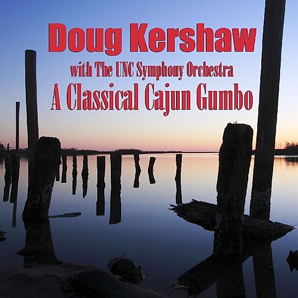 Classical Cajun Gumbo, Doug Kershaw