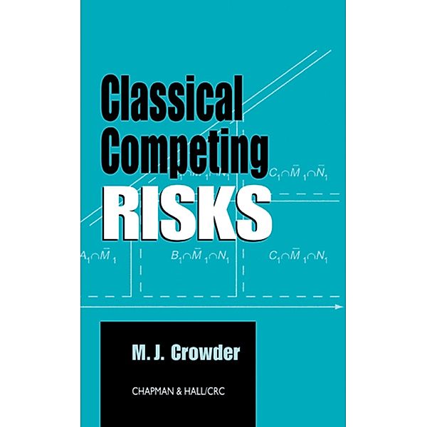 Classical Competing Risks, Martin J. Crowder