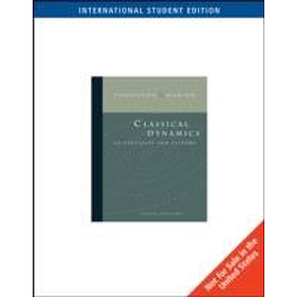 Classical Dynamics of Particles and Systems, Stephen Thornton, Jerry Marion