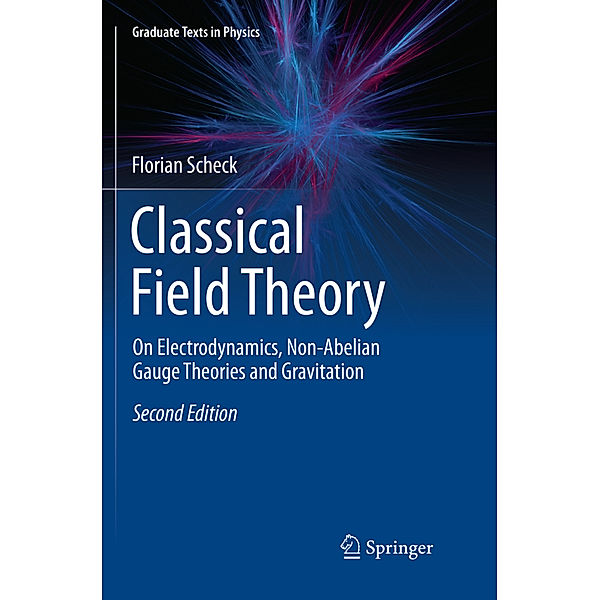 Classical Field Theory, Florian Scheck