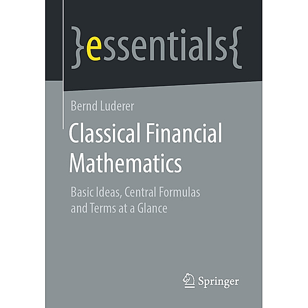 Classical Financial Mathematics, Bernd Luderer