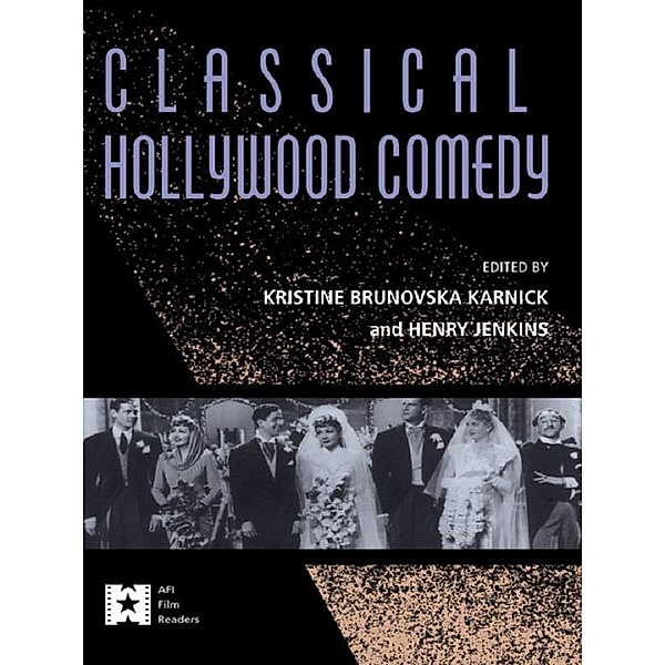 Classical Hollywood Comedy / AFI Film Readers