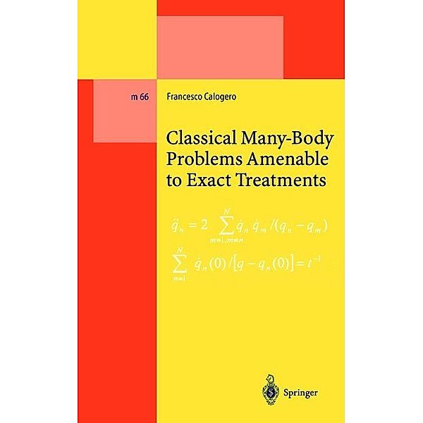 Classical Many-Body Problems Amenable to Exact Treatments, Francesco Calogero