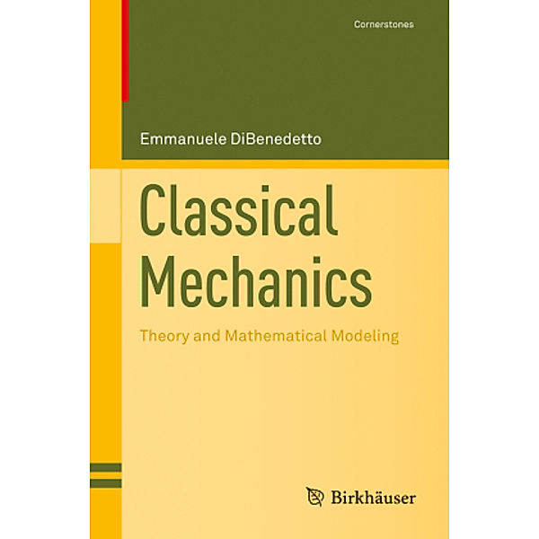 Classical Mechanics, Emmanuele DiBenedetto