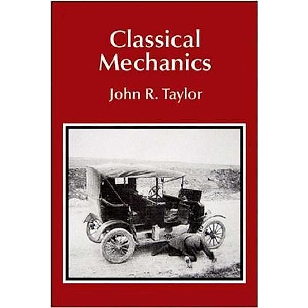 Classical Mechanics, John R. Taylor