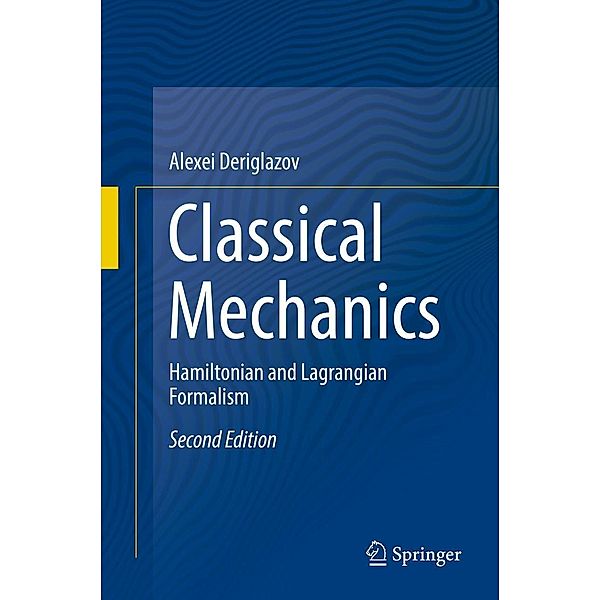 Classical Mechanics, Alexei Deriglazov