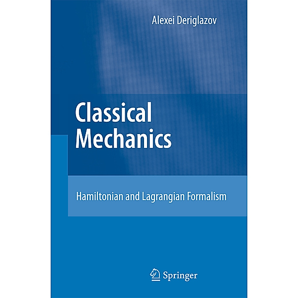Classical Mechanics, Alexei Deriglazov