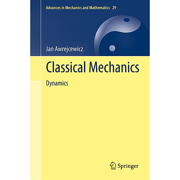Classical Mechanics, Jan Awrejcewicz
