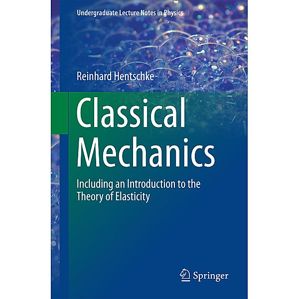Classical Mechanics, Reinhard Hentschke