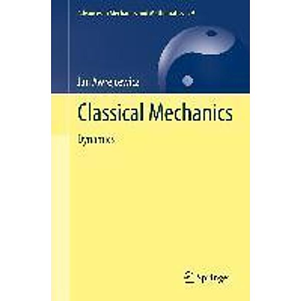 Classical Mechanics / Advances in Mechanics and Mathematics Bd.29, Jan Awrejcewicz