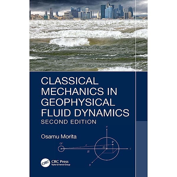 Classical Mechanics in Geophysical Fluid Dynamics, Osamu Morita