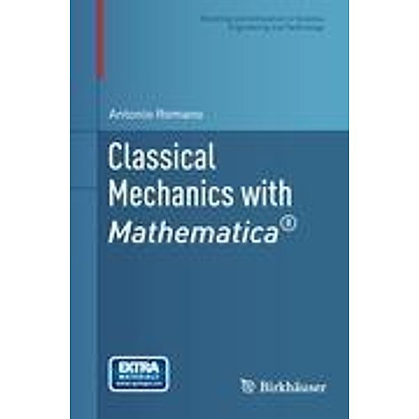 Classical Mechanics with Mathematica®, Antonio Romano