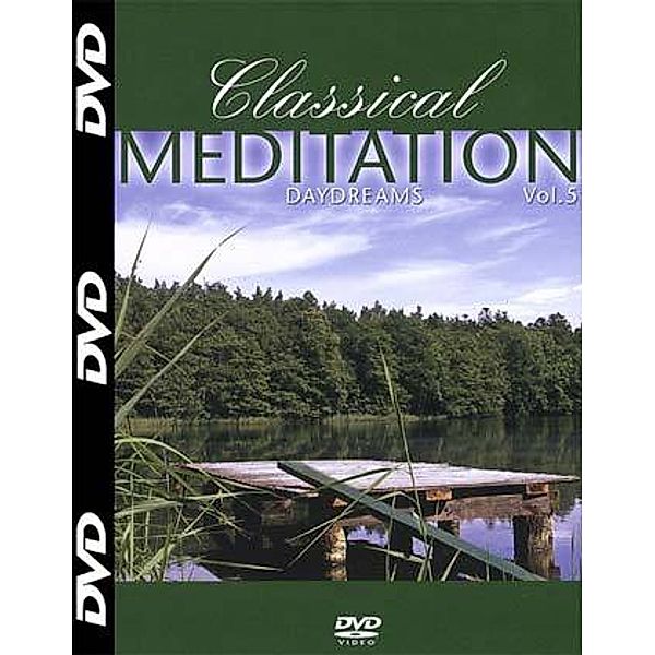 Classical Meditation - Daydrems, dvd, Special Interest