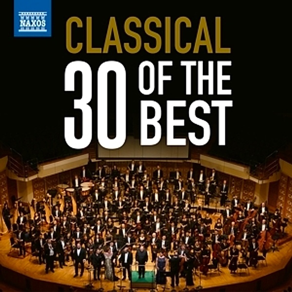 Classical Music: 30 Of The Best, Various